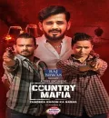 Country Mafia S1 (2022) Hindi Completed Web Series HEVC